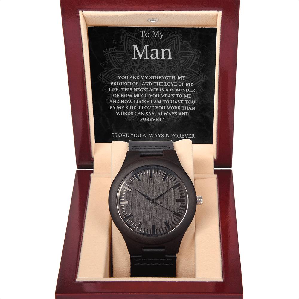 To My Man Watch